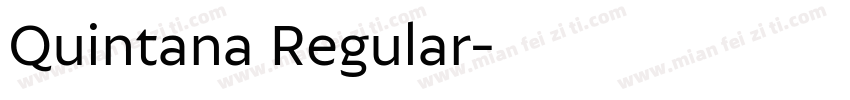 Quintana Regular字体转换